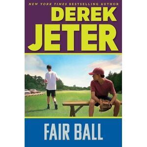 Fair Ball -- Derek Jeter